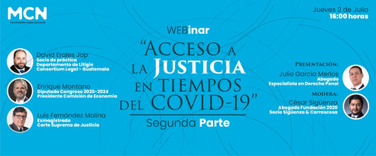 Acceso a la justicia en Guatemala en tiempos de COVID-19 parte 2