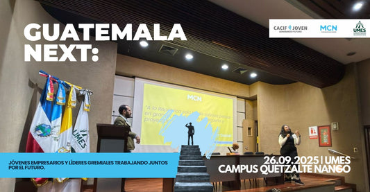 GUATEMALA NEXT !Generando futuro!
